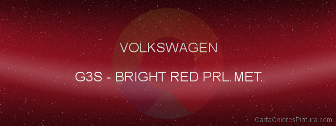 Pintura Volkswagen G3S Bright Red Prl.met.