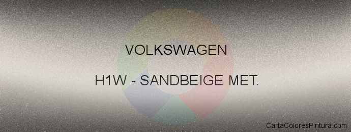 Pintura Volkswagen H1W Sandbeige Met.