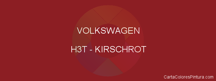 Pintura Volkswagen H3T Kirschrot