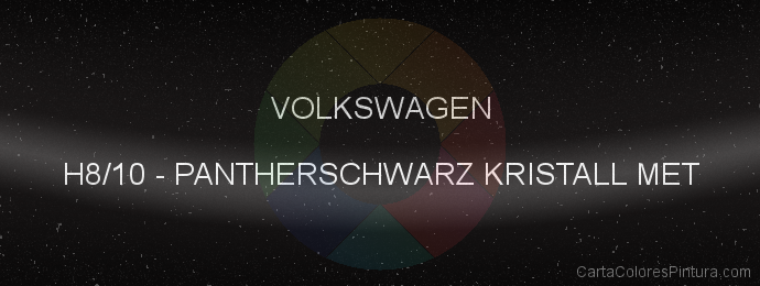 Pintura Volkswagen H8/10 Pantherschwarz Kristall Met