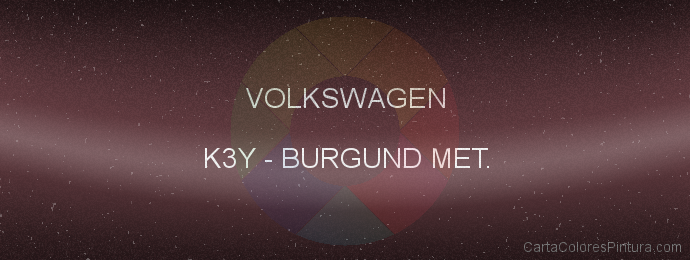 Pintura Volkswagen K3Y Burgund Met.