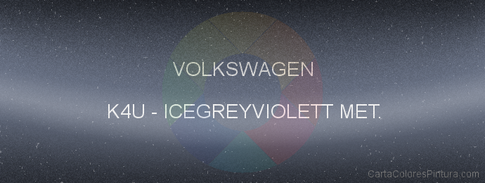Pintura Volkswagen K4U Icegreyviolett Met.