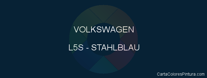 Pintura Volkswagen L5S Stahlblau