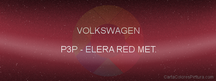 Pintura Volkswagen P3P Elera Red Met.