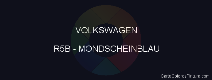 Pintura Volkswagen R5B Mondscheinblau