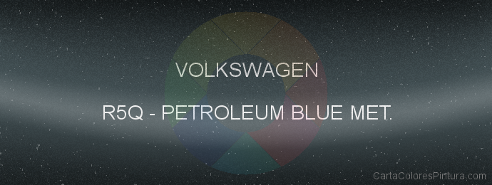 Pintura Volkswagen R5Q Petroleum Blue Met.