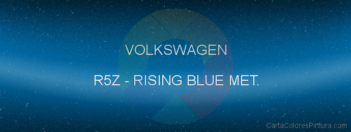 Pintura Volkswagen R5Z Rising Blue Met.