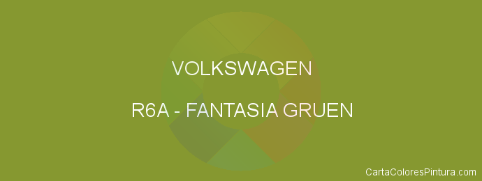 Pintura Volkswagen R6A Fantasia Gruen