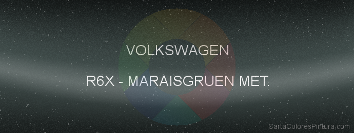 Pintura Volkswagen R6X Maraisgruen Met.