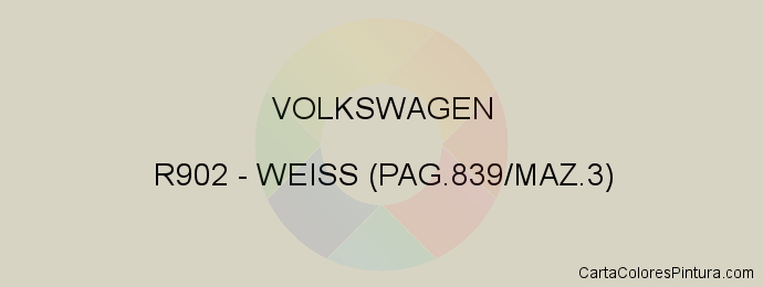 Pintura Volkswagen R902 Weiss (pag.839/maz.3)