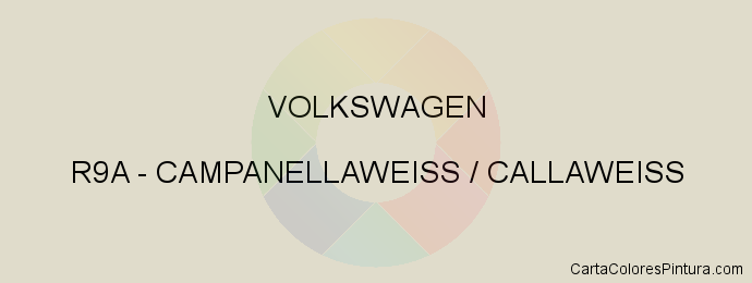 Pintura Volkswagen R9A Campanellaweiss / Callaweiss