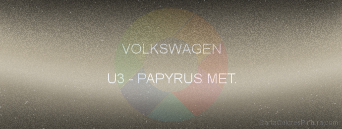 Pintura Volkswagen U3 Papyrus Met.