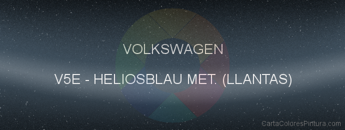 Pintura Volkswagen V5E Heliosblau Met. (llantas)