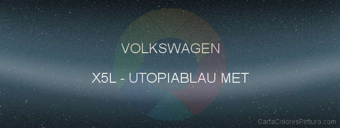 Pintura Volkswagen X5L Utopiablau Met