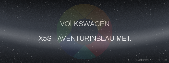 Pintura Volkswagen X5S Aventurinblau Met.