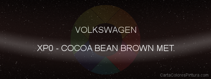Pintura Volkswagen XP0 Cocoa Bean Brown Met.