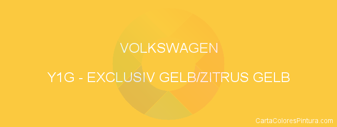 Pintura Volkswagen Y1G Exclusiv Gelb/zitrus Gelb