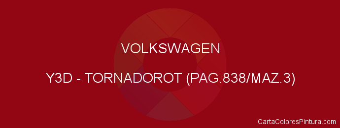 Pintura Volkswagen Y3D Tornadorot (pag.838/maz.3)