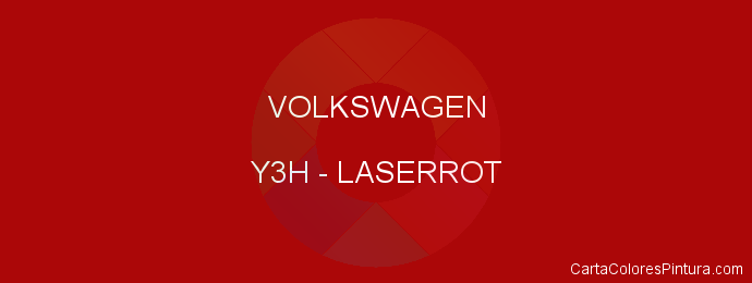 Pintura Volkswagen Y3H Laserrot