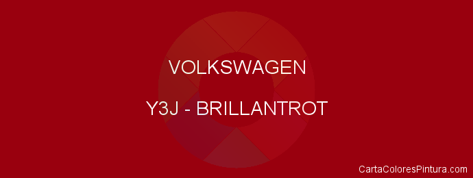 Pintura Volkswagen Y3J Brillantrot