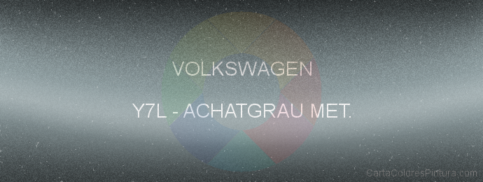 Pintura Volkswagen Y7L Achatgrau Met.