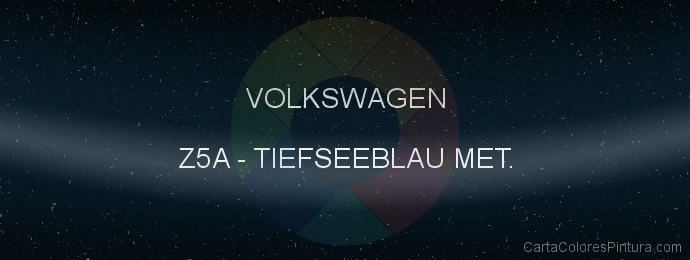 Pintura Volkswagen Z5A Tiefseeblau Met.