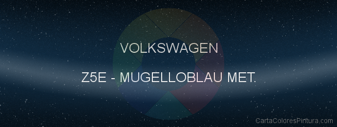 Pintura Volkswagen Z5E Mugelloblau Met.