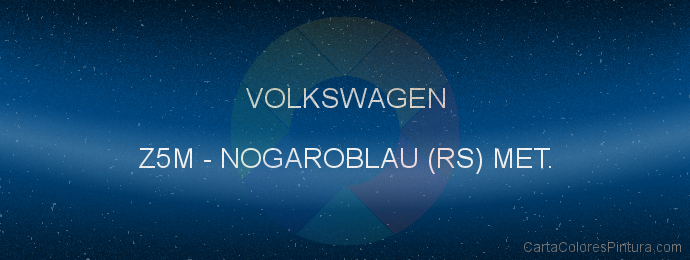 Pintura Volkswagen Z5M Nogaroblau (rs) Met.