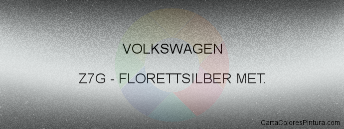 Pintura Volkswagen Z7G Florettsilber Met.