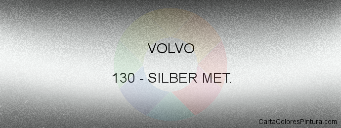 Pintura Volvo 130 Silber Met.