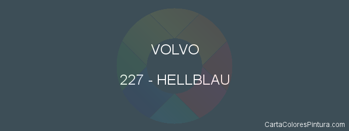 Pintura Volvo 227 Hellblau