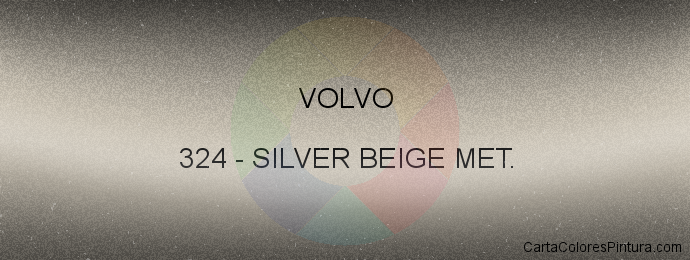 Pintura Volvo 324 Silver Beige Met.
