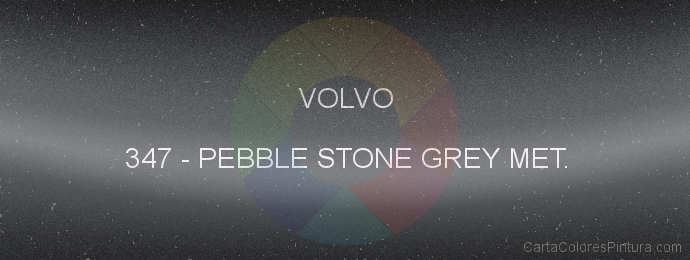 Pintura Volvo 347 Pebble Stone Grey Met.