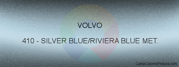 Pintura Volvo 410 Silver Blue/riviera Blue Met.