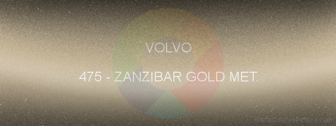 Pintura Volvo 475 Zanzibar Gold Met.