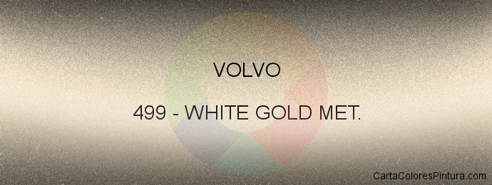 Pintura Volvo 499 White Gold Met.