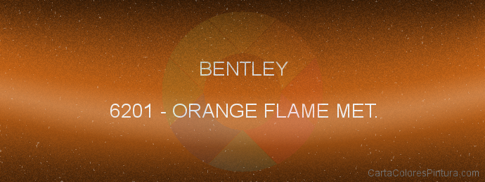 Pintura Bentley 6201 Orange Flame Met.