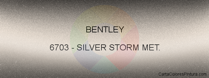 Pintura Bentley 6703 Silver Storm Met.