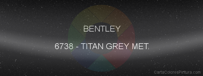 Pintura Bentley 6738 Titan Grey Met.