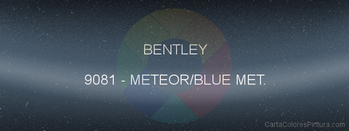 Pintura Bentley 9081 Meteor/blue Met.