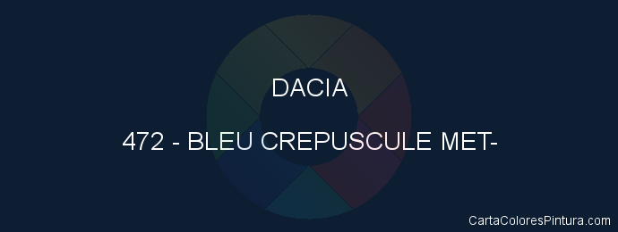 Pintura Dacia 472 Bleu Crepuscule Met-