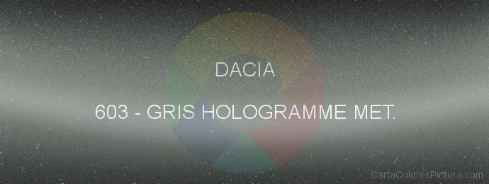 Pintura Dacia 603 Gris Hologramme Met.