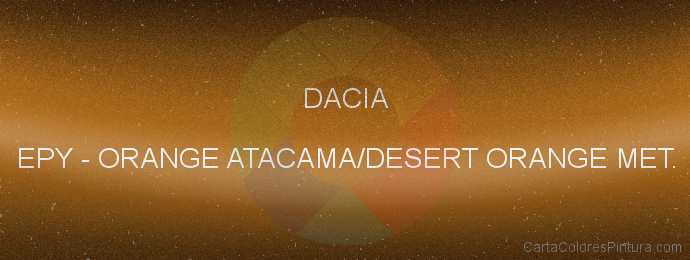 Pintura Dacia EPY Orange Atacama/desert Orange Met.