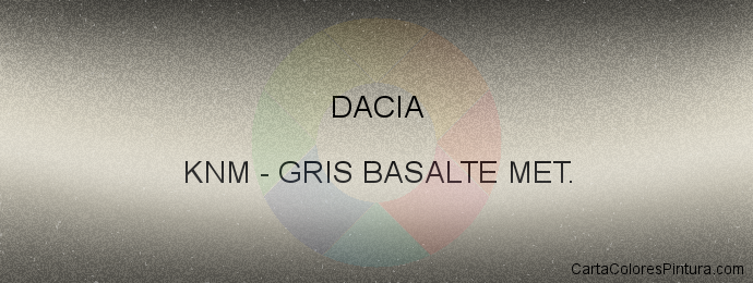 Pintura Dacia KNM Gris Basalte Met.