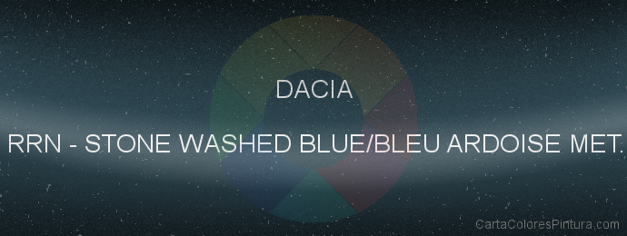 Pintura Dacia RRN Stone Washed Blue/bleu Ardoise Met.