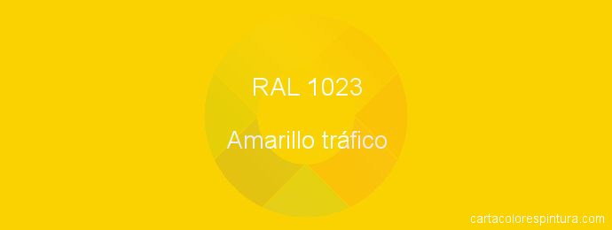 Comprimir recoger Puno RAL 1023 : Pintura RAL 1023 (Amarillo tráfico) | CartaColoresPintura.com